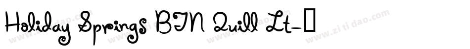 Holiday Springs BTN Quill Lt字体转换